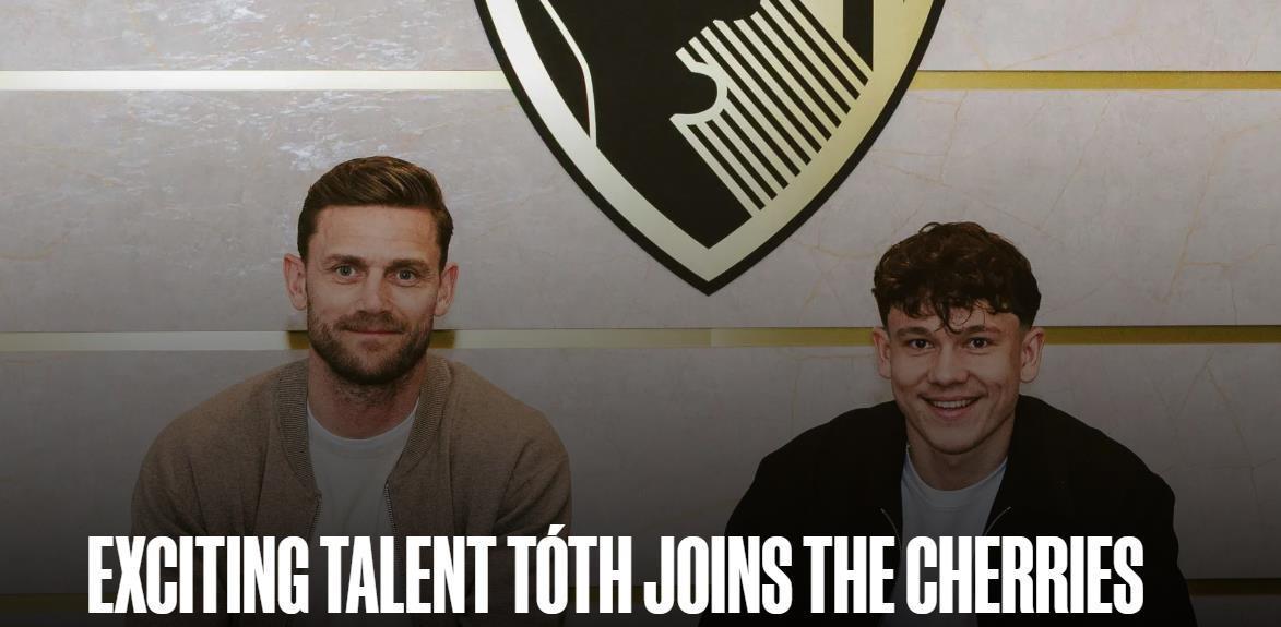 官方：伯恩茅斯签下匈牙利国脚托特，据悉转会费1300万英镑